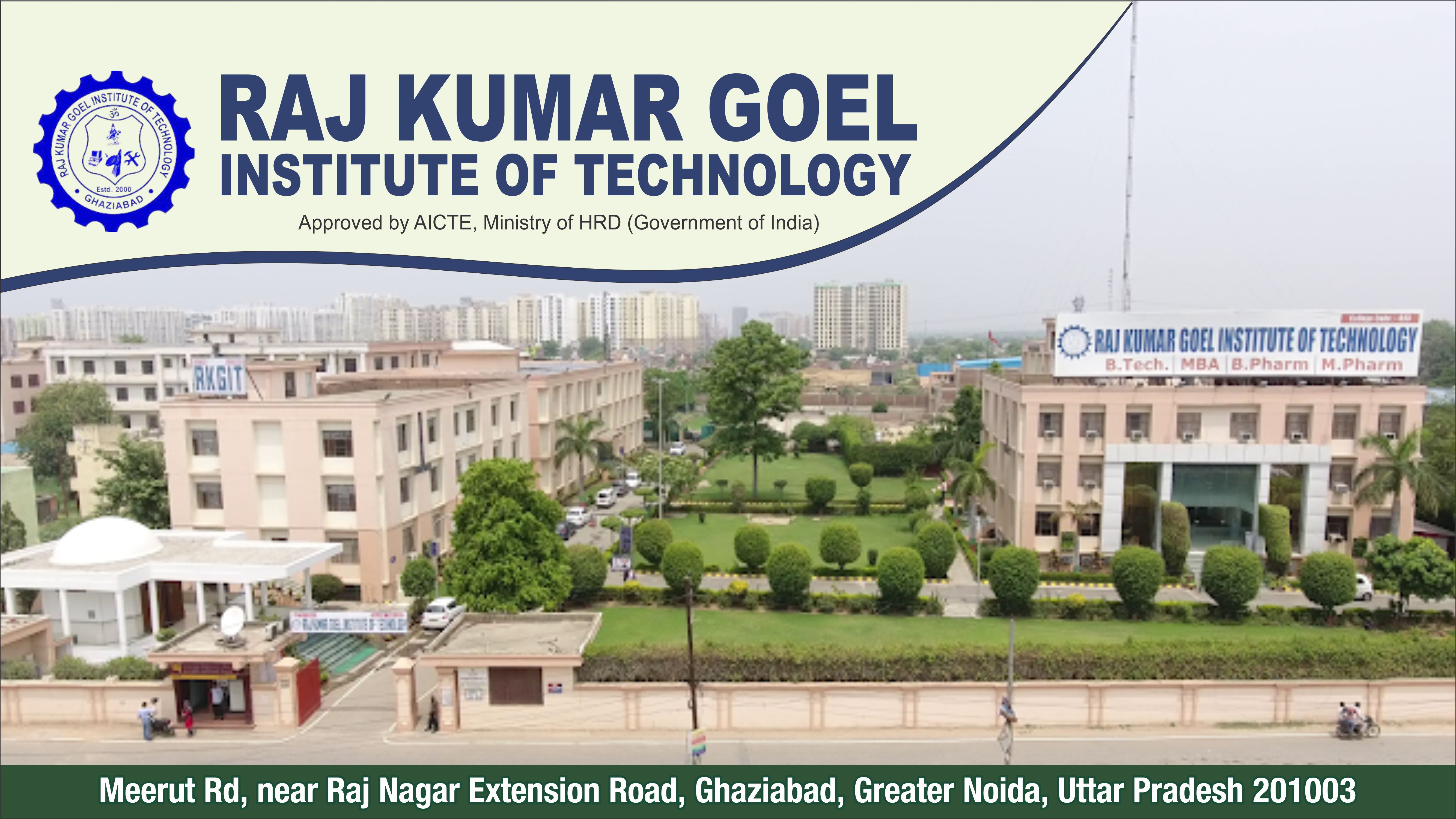 out side view of Raj Kumar Goel Institute of Technology (RKGIT)